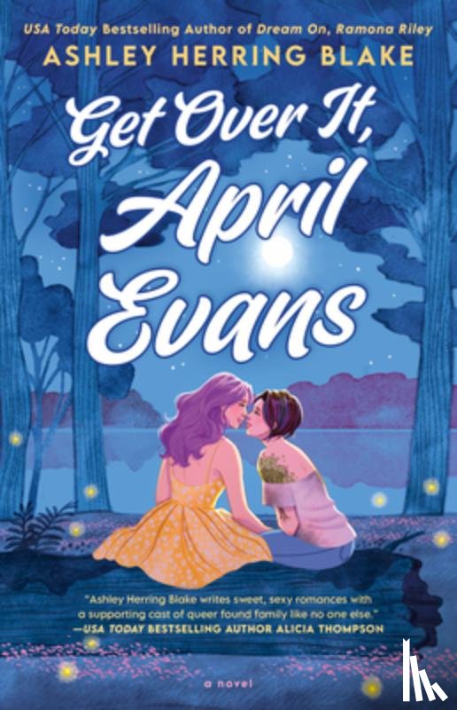 Blake, Ashley Herring - Get Over It, April Evans