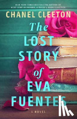 Cleeton, Chanel - The Lost Story of Eva Fuentes