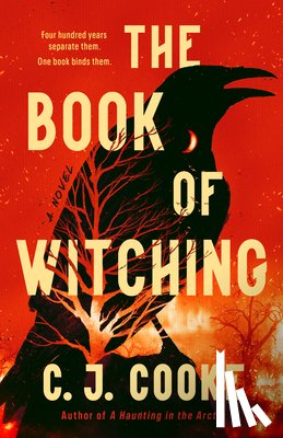 Cooke, C. J. - The Book of Witching