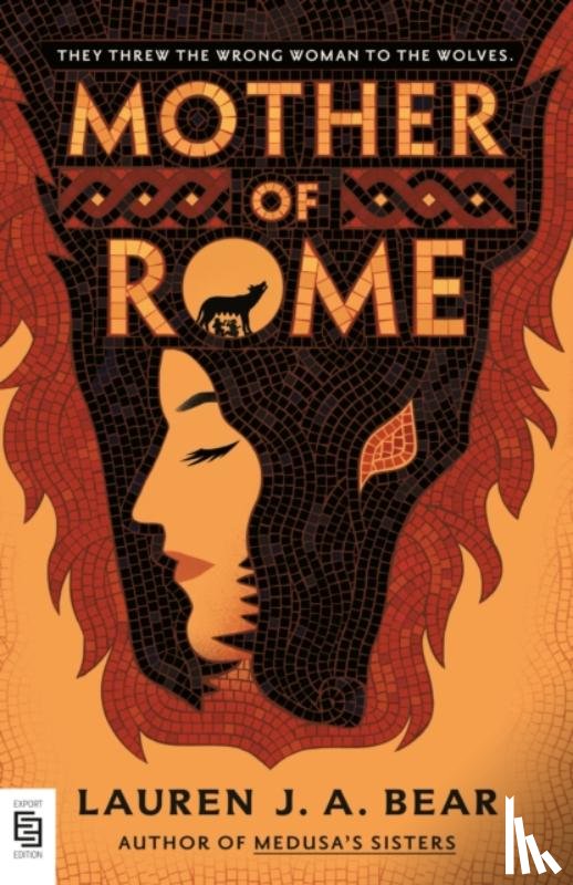 Bear, Lauren J. A. - Mother Of Rome