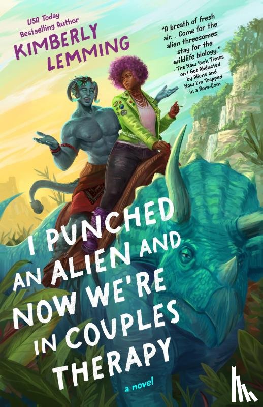 Lemming, Kimberly - I Punched an Alien and Now We're in Couples Therapy