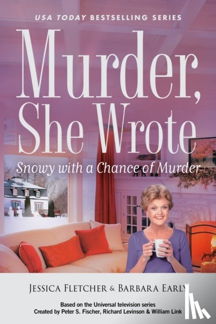 Fletcher, Jessica, Early, Barbara - Murder, She Wrote: Snowy with a Chance of Murder