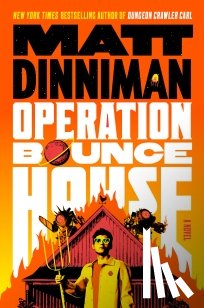 Dinniman, Matt - Operation Bounce House