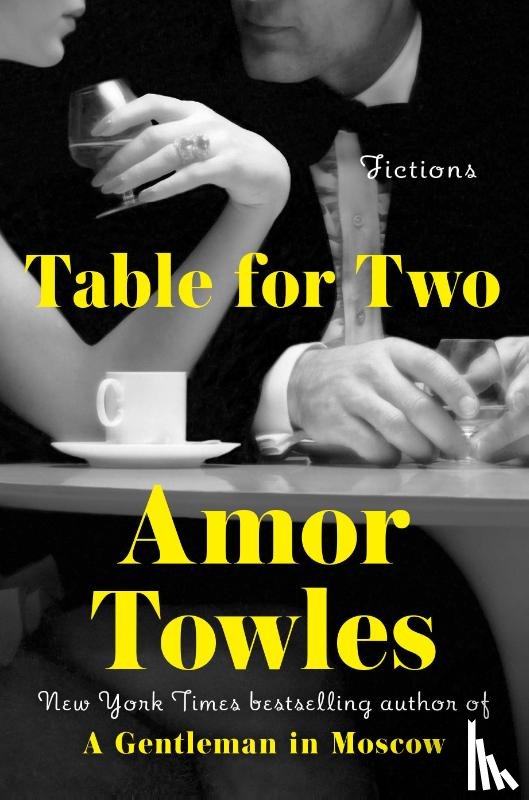 Towles, Amor - Table for Two