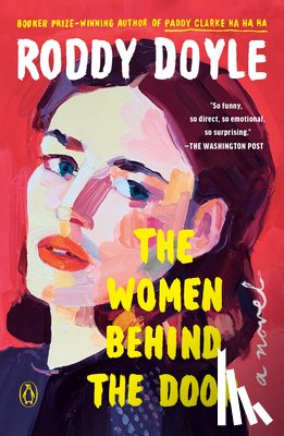 Doyle, Roddy - The Women Behind the Door