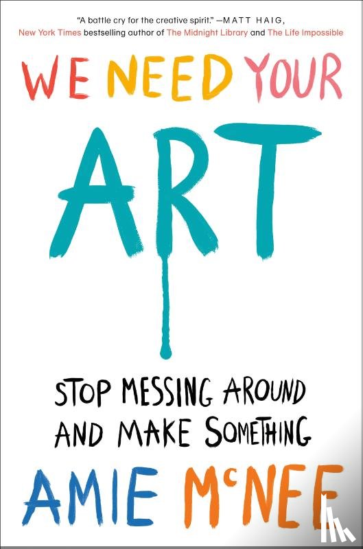 McNee, Amie - We Need Your Art