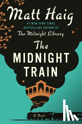 Haig, Matt - The Midnight Train