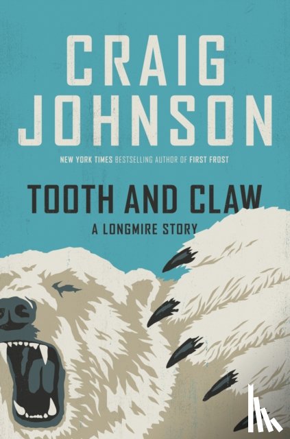 Johnson, Craig - Tooth and Claw