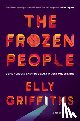 Griffiths, Elly - The Frozen People: A Mystery