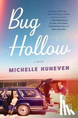 Huneven, Michelle - Bug Hollow