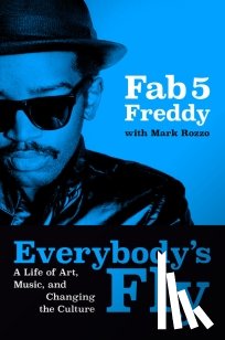 Brathwaite, Fred - Everybody's Fly