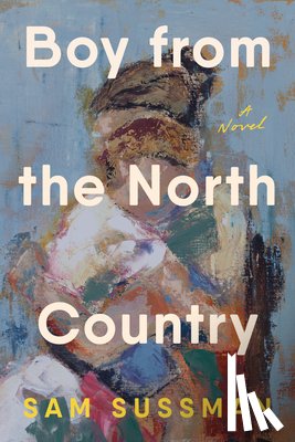 Sussman, Sam - Boy from the North Country