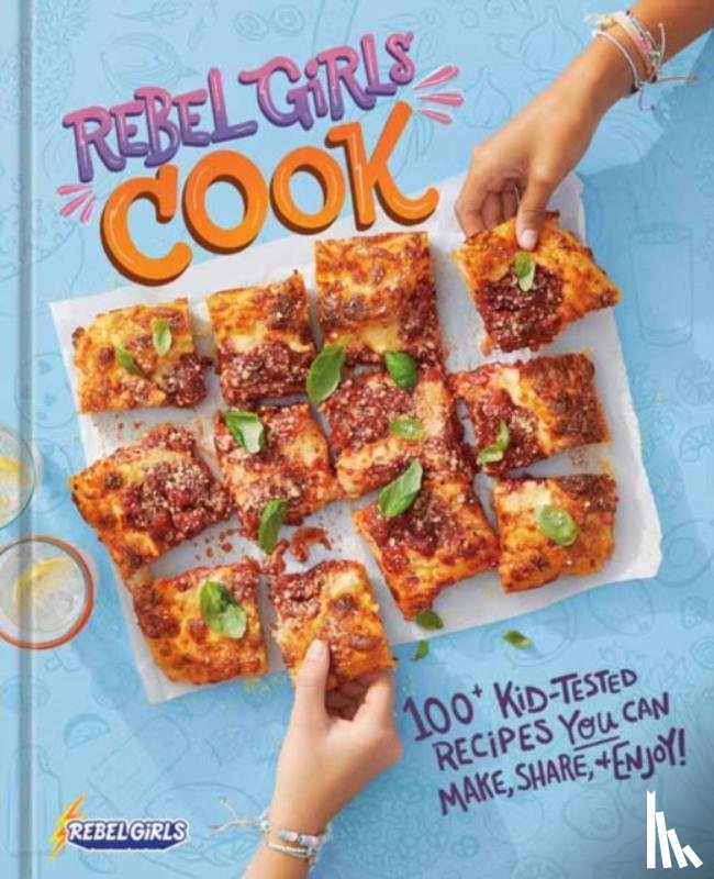 Inc, Rebel Girls - Rebel Girls Cook