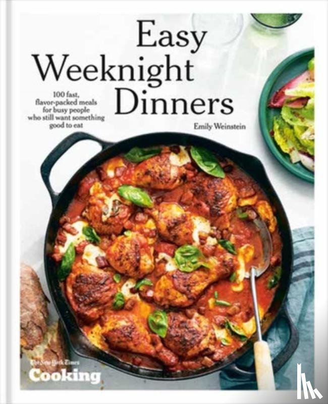 Weinstein, Emily, Cooking, New York Times - Easy Weeknight Dinners