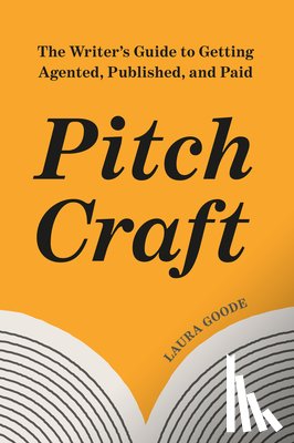 Goode, Laura - Pitch Craft