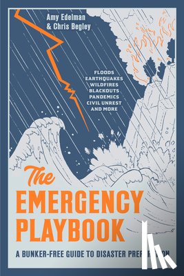 Edelman, Amy, Begley, Chris - The Emergency Playbook