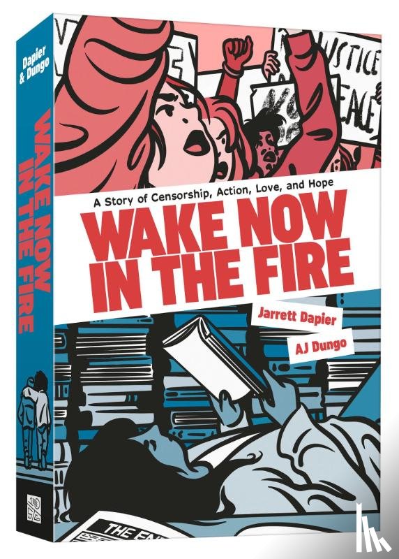 Dapier, Jarrett, Dungo, A.J. - Wake Now in the Fire