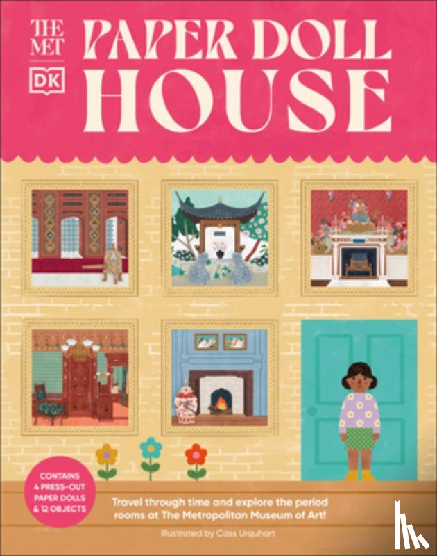 DK - The Met Paper Dollhouse: Travel Through Time and Explore the Period Rooms at the Metropolitan Museum of Art!