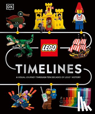 Hugo, Simon - Lego Timelines: A Visual Journey Through Ten Decades of Lego History