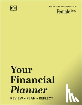 Falkenberg, Camilla - Your Financial Planner: Review, Plan, Reflect