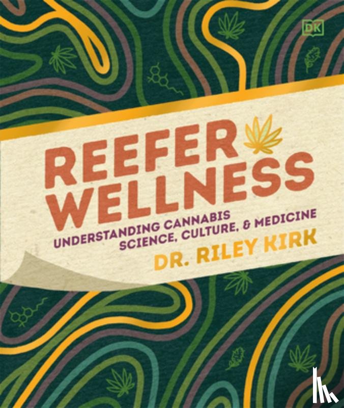Kirk, Riley Dr. - Reefer Wellness