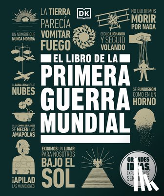 DK - El Libro de la Primera Guerra Mundial (the World War I Book)
