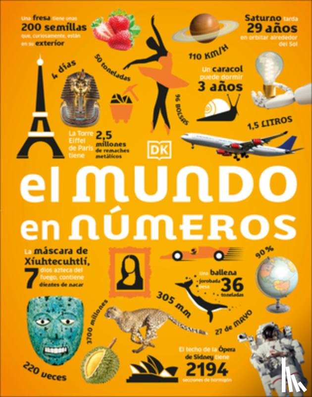 DK - El Mundo En Números (Our World in Numbers)