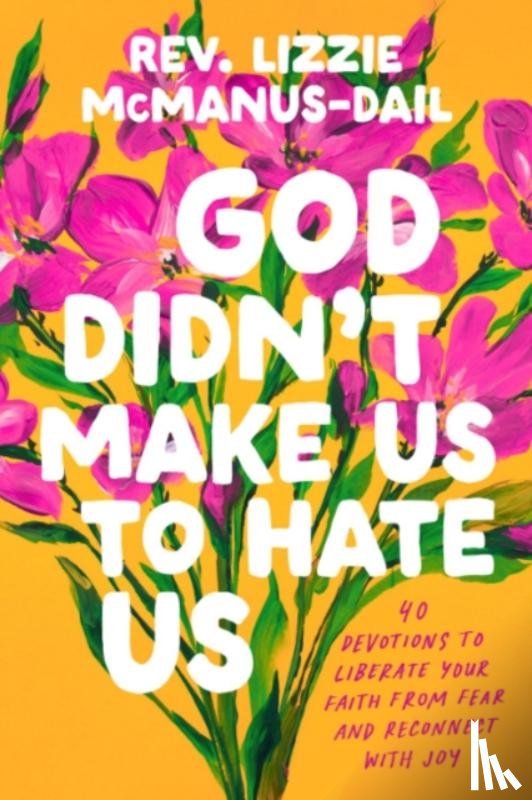 Mcmanus-Dail, Rev. Lizzie (Rev. Lizzie Mcmanus-Dail) - God Didn't Make Us to Hate Us