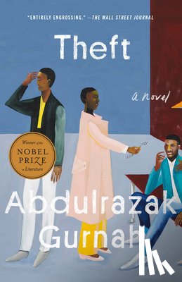 Gurnah, Abdulrazak - Theft (Winner of the Nobel Prize in Literature)