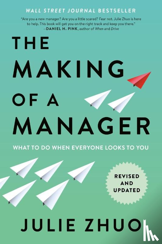 Zhuo, Julie - Zhuo, J: Making of a Manager