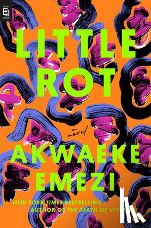 Emezi, Akwaeke - Little Rot