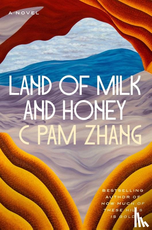 Zhang, C Pam - Land of Milk and Honey