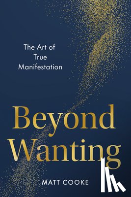 Cooke, Matt (Matt Cooke) - Beyond Wanting