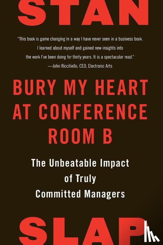 Slap, Stan - Bury My Heart at Conference Room B
