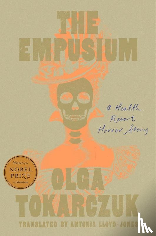 Tokarczuk, Olga - The Empusium