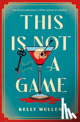 Mullen, Kelly - This Is Not a Game