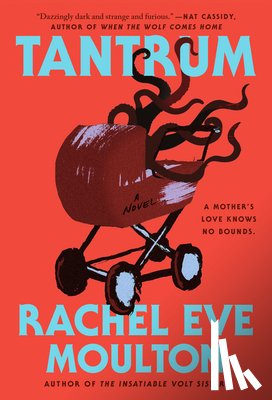 Moulton, Rachel Eve - Tantrum