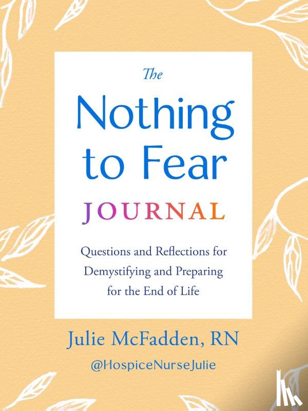McFadden, Julie (Julie McFadden) - The Nothing to Fear Journal