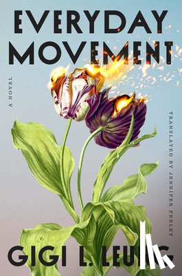 Leung, Gigi L., Feeley, Jennifer - Everyday Movement