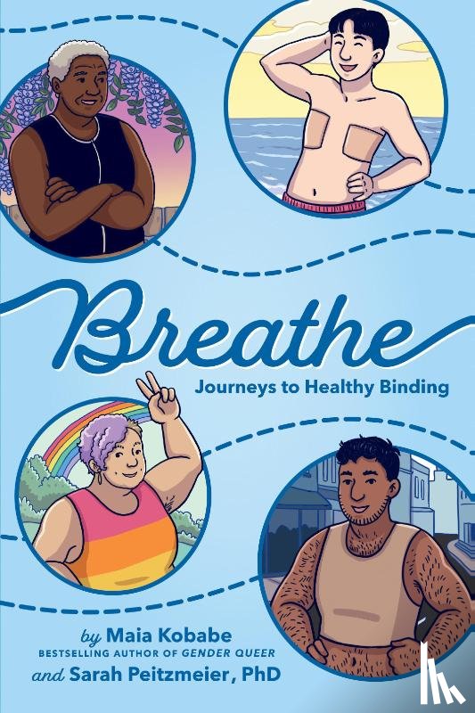 Kobabe, Maia, Peitzmeier, Sarah - Breathe