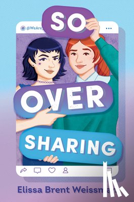 Weissman, Elissa Brent - So Over Sharing
