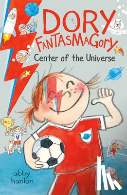 Hanlon, Abby - Dory Fantasmagory: Center of the Universe