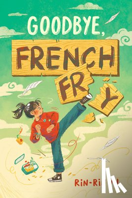 Yu, Rin-rin - Goodbye, French Fry