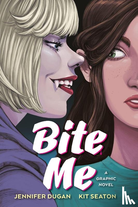 Dugan, Jennifer - Bite Me: A Graphic Novel