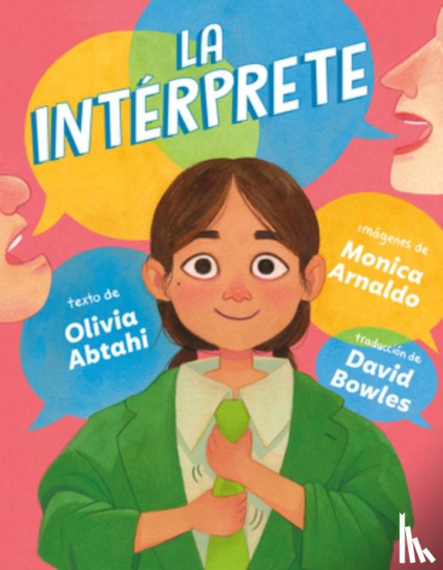 Abtahi, Olivia - La Intérprete (the Interpreter Spanish Edition)