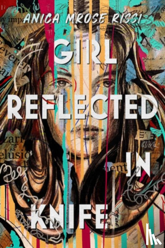Mrose Rissi, Anica - Girl Reflected in Knife
