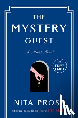 Prose, Nita - The Mystery Guest: A Maid Novel