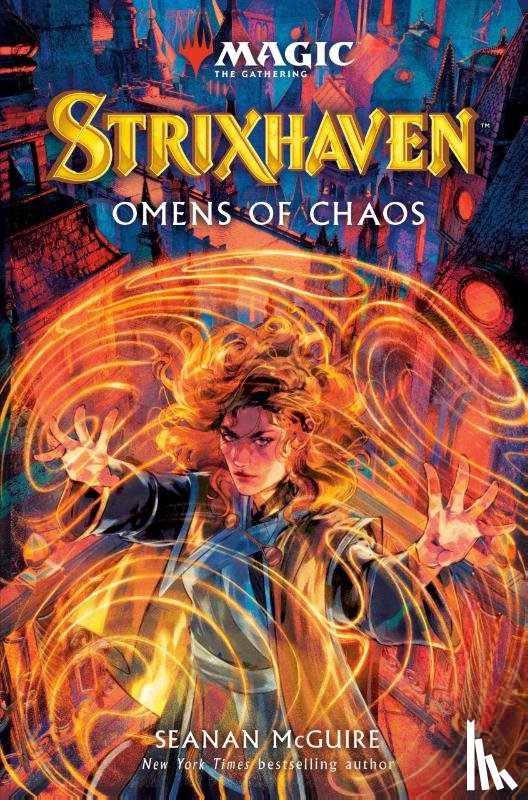 McGuire, Seanan - Strixhaven: Omens of Chaos (Magic: The Gathering)