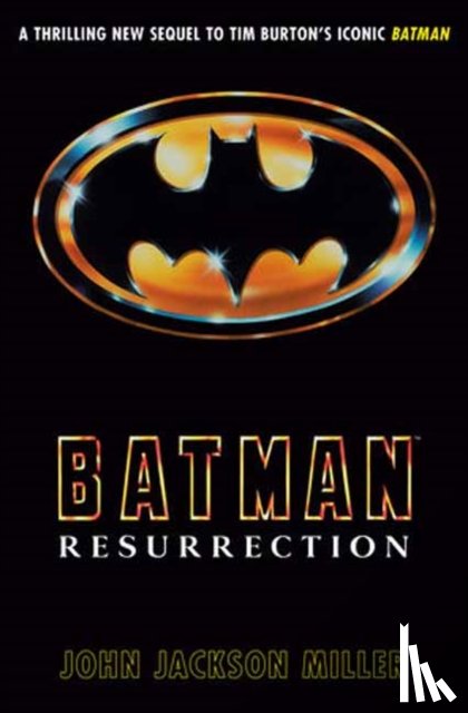 Miller, John Jackson - Batman: Resurrection