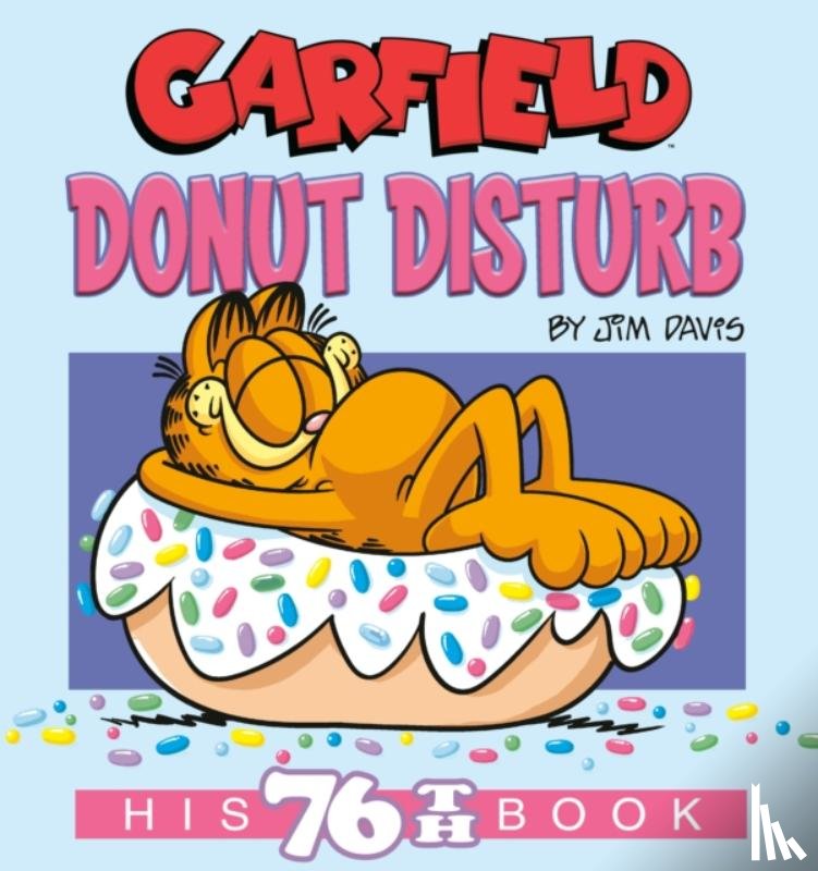 Davis, Jim - Garfield Donut Disturb